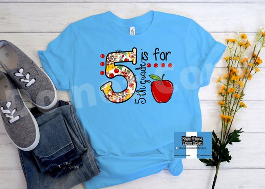 5 is for 5th grade | T shirt Youth