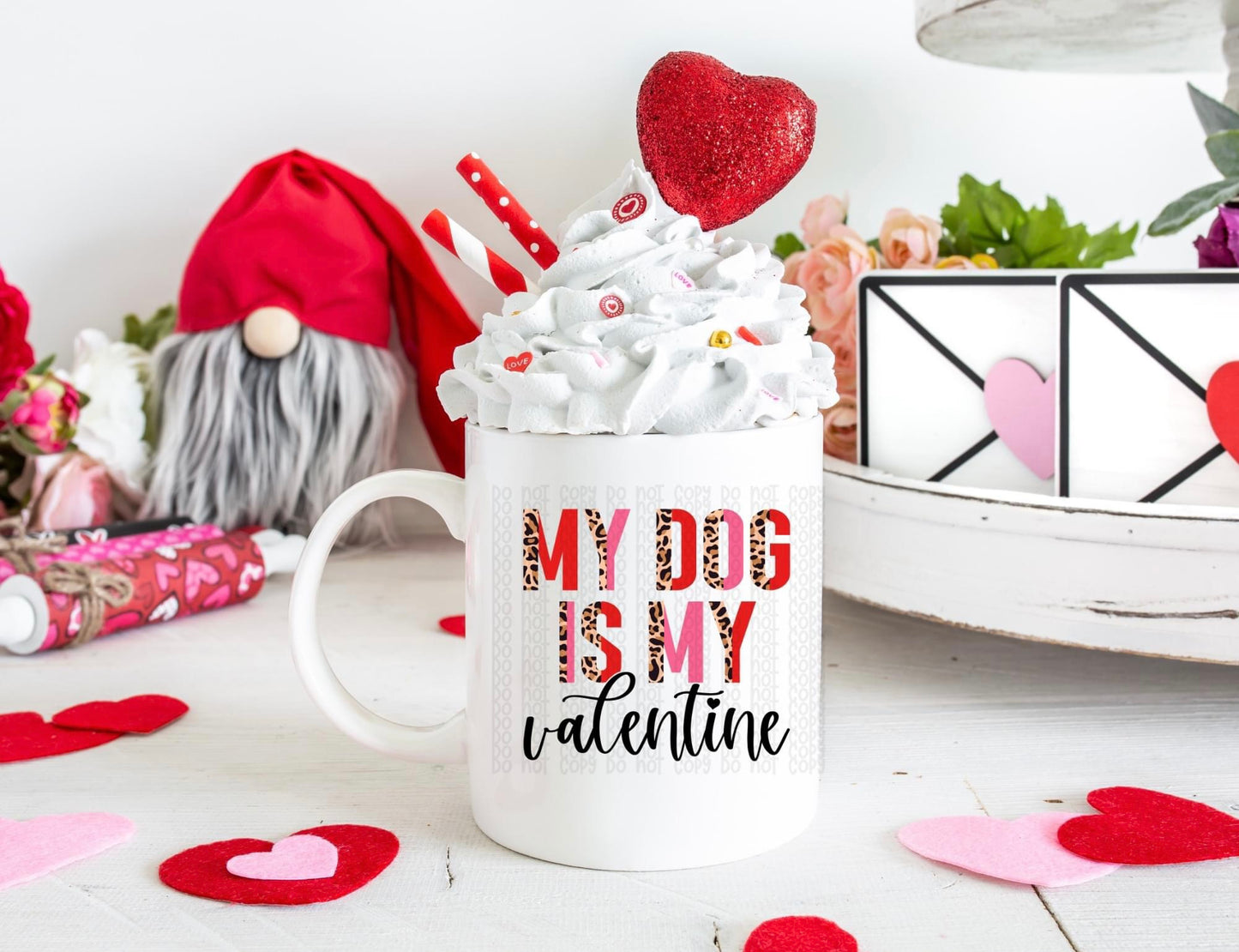 My dog is my Valentine | Coffee Mugs