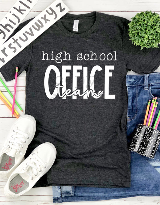 Highschool Office Team | T shirt