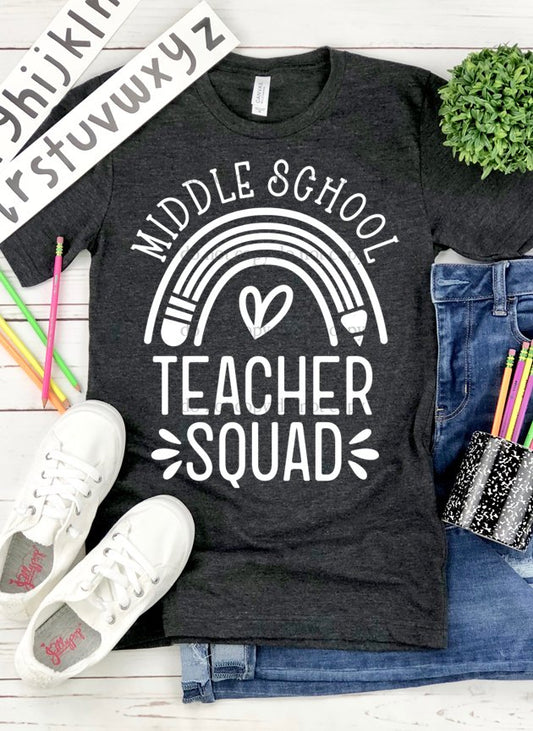 Middle School Teacher Squad | T shirt