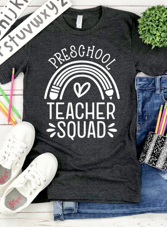 Preschool Teacher Squad | T shirt
