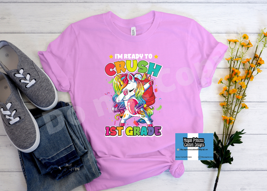 I'm ready to crush 1st Grade unicorn | Youth T shirt