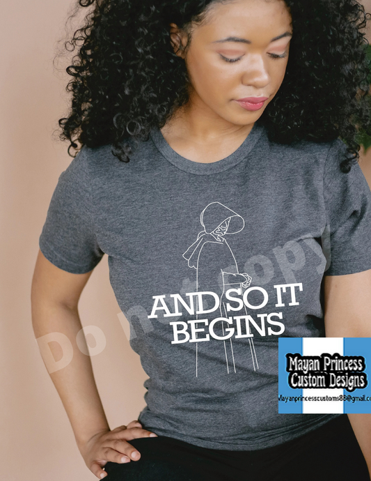 And so it begins | Women's rights T Shirt