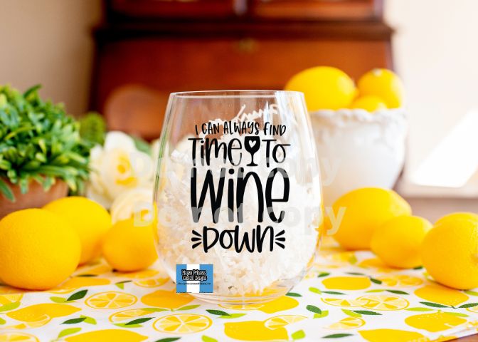 I can always find time to wine | 20 oz Wine Glass