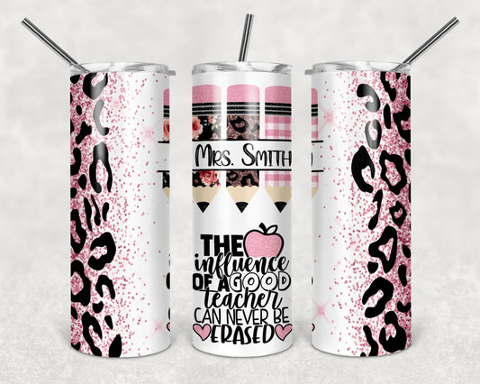 Teacher Pink | 20 oz Skinny Tumbler Sublimation