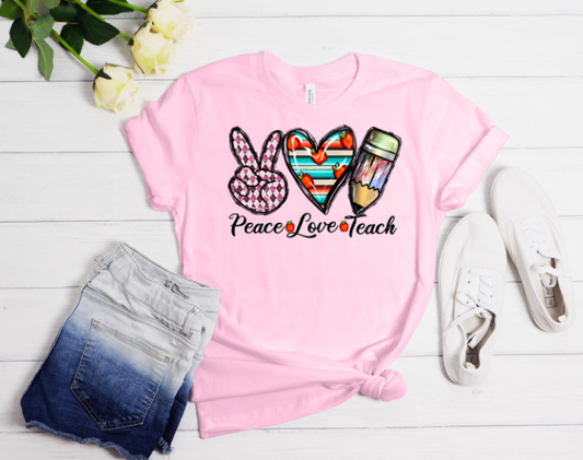 Peace, love, Teach | T shirt