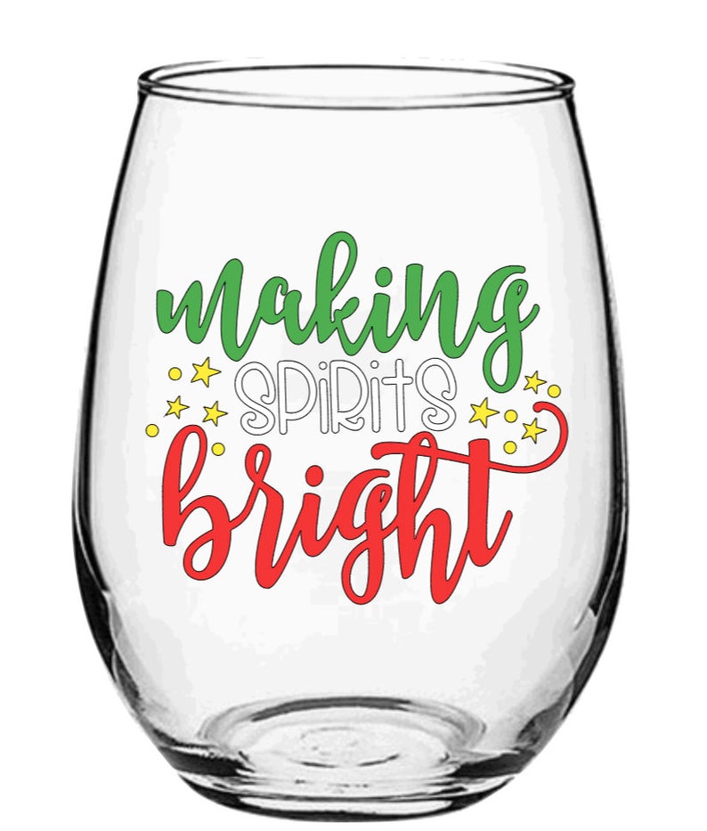 Making Spirits Bright  | 21 oz Wine Glass