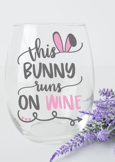 Runs on wine | 20 oz Wine Glass