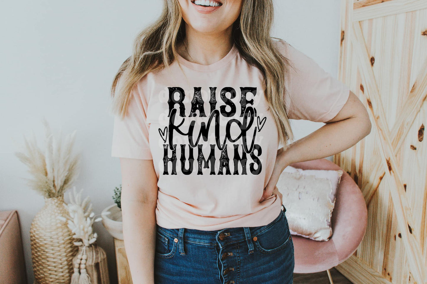 Raise kind humans  | T shirt